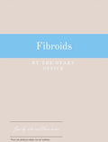Fibroids - Resource